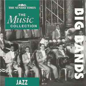 Download Various - The Sunday Times Music Collection - Big Bands