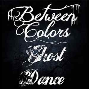 Download Between Colors - Ghost Dance