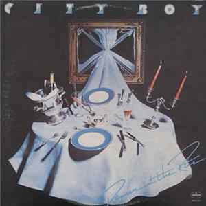 Download City Boy - Dinner At The Ritz