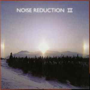 Download Various - Noise Reduction II