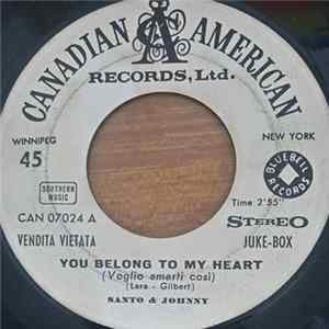 Download Santo & Johnny - You Belong To My Heart / Anema E Core