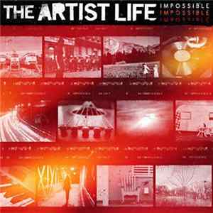 Download The Artist Life - Impossible