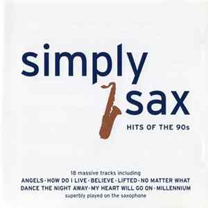 Download Brian Jones - Simply Sax Hits Of The 90s