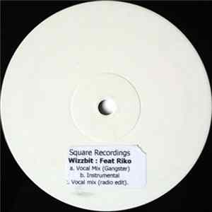 Download Wizzbit Feat. Riko - Popadoms (Gangster)