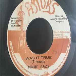 Download Tommy Isaacs - Was It True