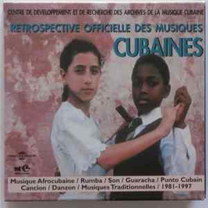 Download Various - Retrospective Officielle Des Musiques Cubaines