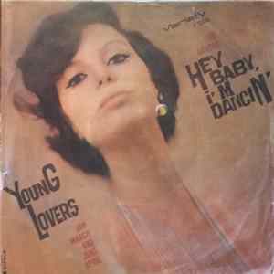 Download Jan March And June April, The Ravers - Young Lovers / Hey Baby, I'm Dancin'