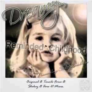 Download Dreamy - Reminded Childhood