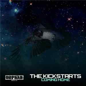 Download The Kickstarts - Coming Home