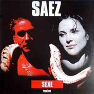 Download Saez - Sexe (Remixes)