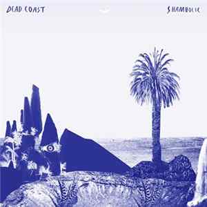 Download Dead Coast - Shambolic