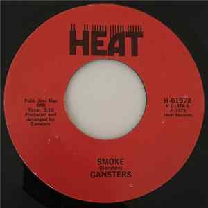 Download Gansters - I Feel You When You're Gone / Smoke