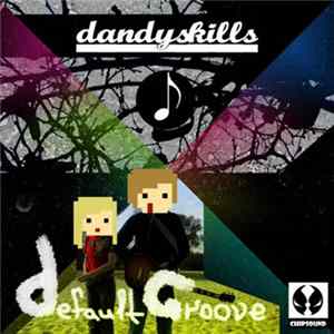 Download DANDYskills - Default Groove