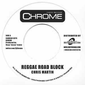 Download Chris Martin / Cecile - Reggae Road Block / Read No Book