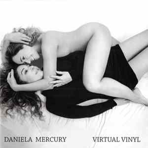 Download Daniela Mercury - Virtual Vinyl
