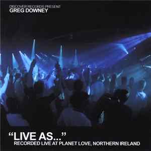 Download Greg Downey - Live As... Vol5
