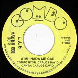 Download Carlos David - A Mi Nada Me Cae / Dueno De Que