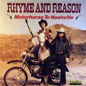 Download Rhyme And Reason - Motorhorse To Nashville