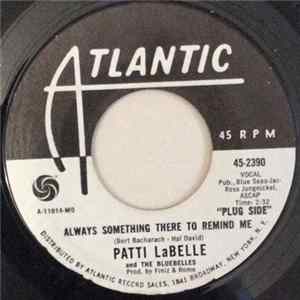 Download Patti LaBelle & The Blue Belles - Always Something There To Remind Me / Tender Words