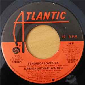 Download Narada Michael Walden - I Shoulda Loved Ya