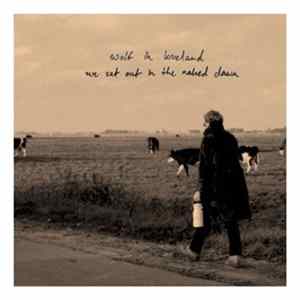 Download Wolf In Loveland - We Sat Out In The Naked Dawn