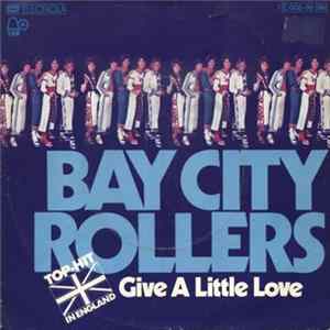 Download Bay City Rollers - Give A Little Love