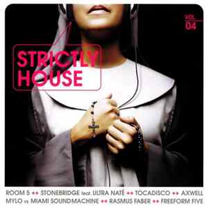Download Various - Strictly House Vol. 04