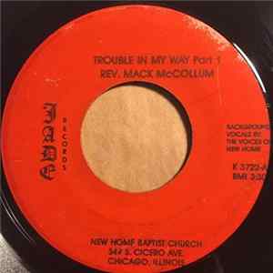 Download Rev. Mack McCollum - Trouble In My Way