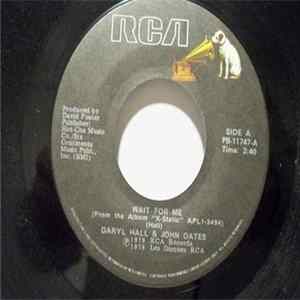 Download Daryl Hall & John Oates - Wait for Me / No Brain No Pain