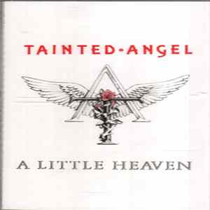Download Tainted Angel - A Little Heaven