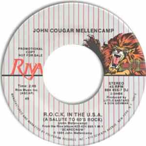 Download John Cougar Mellencamp - R.O.C.K. In The U.S.A. (A Salute To 60's Rock)