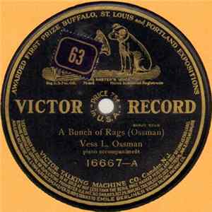 Download Vess L. Ossman / Ossman-Dudley Trio - A Bunch Of Rags / Dixie Girl