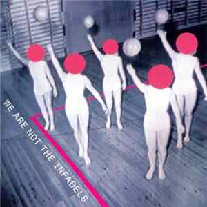 Download Infadels - We Are Not The Infadels