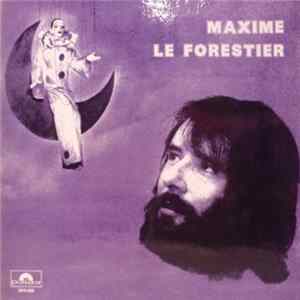 Download Maxime Le Forestier - Maxime Le Forestier