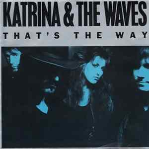 Download Katrina And The Waves - That's The Way