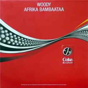 Download Woody / Afrika Bambaataa - Coke Dj-culture