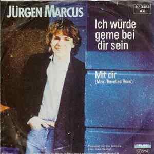 Download Jürgen Marcus - Ich Würde Gerne Bei Dir Sein