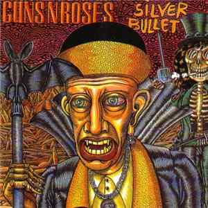 Download Guns N' Roses - Silver Bullet