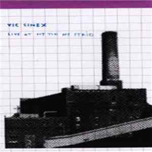 Download Vic Sinex - Live At Ny Tid Ny Strid