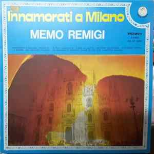 Download Memo Remigi - Innamorati A Milano