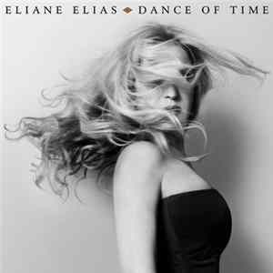 Download Eliane Elias - Dance Of Time