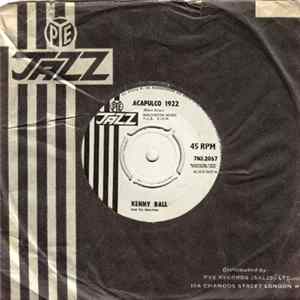 Download Kenny Ball And His Jazzmen - Acapulco 1922 / Hand Me Down My Walking Shoes