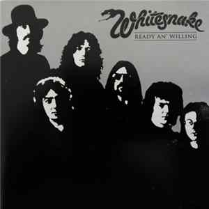 Download Whitesnake - Ready An' Willing