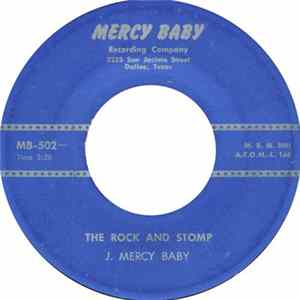 Download J. Mercy Baby - So Lonesome / The Rock And Stomp