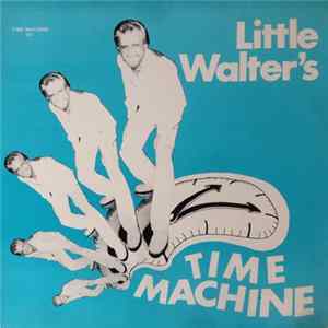 Download Various - Little Walter's Time Machine