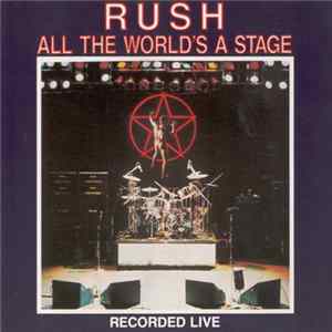 Download Rush - All The World's A Stage