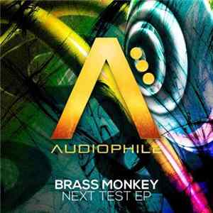 Download Brass Monkey - Next Test EP