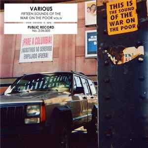 Download Various - Fifteen Sounds Of The War On The Poor, Vol.4