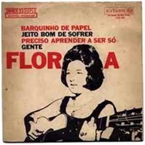 Download Flora - Barquinho de Papel / Jeito Bom de Sofrer / Preciso Aprender A Ser So / Gente