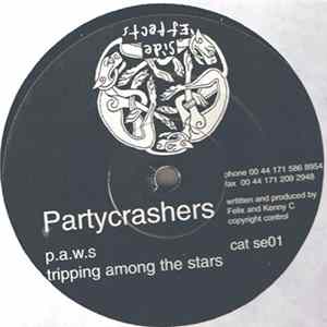 Download Partycrashers - P.A.W.S. / Tripping Among The Stars